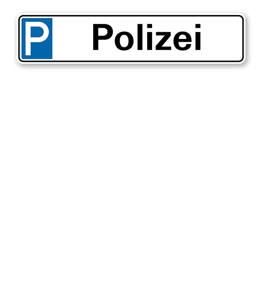 Parkplatzreservierer / Parkplatzschild - Polizei – P