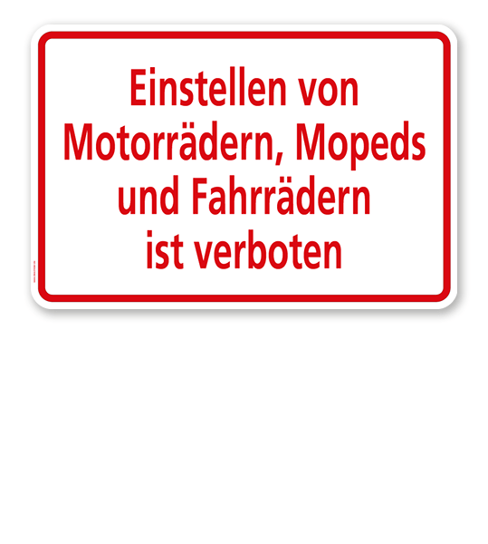 Textschild Einstellen von Motorrädern, Mopeds und Fahrrädern ist verboten - TX