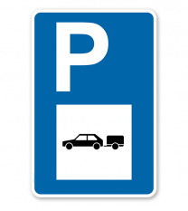Parkplatzschild - PKW mit Anhänger - mit Symbol – P